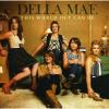 Della Mae - This World Oft Can Be CD (Holland, Import)