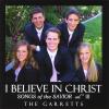 I Believe In Christ CD