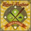 Gibson Brothers - Iron & Diamonds CD