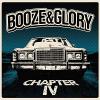 Booze & Glory - Chapter IV CD