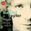 Daniel Taylor - Shakespeare: Come Again Sweet Love CD