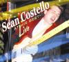 Sean Costello - At His Best: Live CD