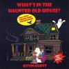 Kevin Hurst - What's In The Haunted Old House? CD