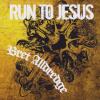 Bret Alldredge - Run To Jesus CD