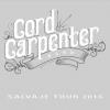 Cord Carpenter Band - Salvaje CD (CDRP)