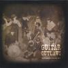 Guitar Outlaws - Crooked Mile Sessions 1 CD