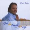 Bruce Eden - God Family Life CD