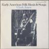 Clark Jones - Early American Folk Music And Songs CD