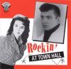 Rockin At Town Hall CD