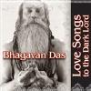 Bhagavan Das - Love Songs To The Dark Lord CD (Digipak)