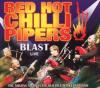 Red Hot Chilli Pipers - Blast: Live CD