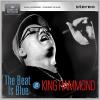 King Hammond - Beat Is Blue VINYL [LP]
