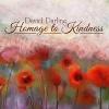 Valley David darling - homage to kindness cd