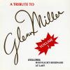 Glenn Miller 1 - Tribute To Glenn Miller 1 CD