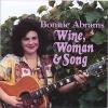 Bonnie Abrams - Wine Woman & Song CD