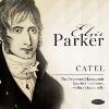 Elsie Parker - Catel: Discovered Manuscripts Quartets For CD