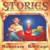 Mountain Heritage - Stories CD