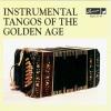 Instrumental Tangos Of Golden Age CD