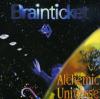 Brainticket - Alchemic Universe CD