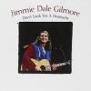 Gilmore, Jimmie Dale - Don't Look For A Heartache CD