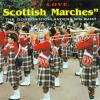 I Love Scottish Marches CD