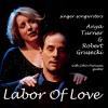 Anya Turner / Robert Grusecki - Labor Of Love CD