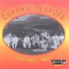Cubans In Europe Vol 2 CD
