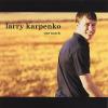Larry Karpenko - One Touch CD