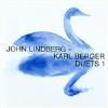 Berger, Karl / Lindberg, John - Duets 1 CD
