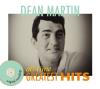 Dean Martin - All Time Greatest Hits CD