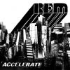 R.E.M. - Accelerate CD (Asia)