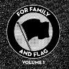 For Family And Flag 1 - For Family And Flag 1 VINYL [LP]