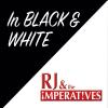 RJ & The Imperatives - In Black and White CD