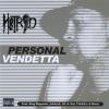 H8trid - Personal Vendetta CD