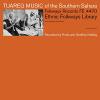 Tuareg Music Of The Southern Sahara VINYL [LP]
