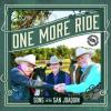 Sons Of The San Joaquin - One More Ride CD