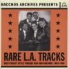 Rare L.A. Tracks: Collection R & B & Doo Wop CD