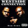Westside Connection - Bow Down CD