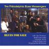 Philadelphia Blues Messengers - Blues For Sale CD