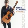 Rick Simcox - What We Are CD