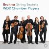 Brahms / WDR Symphony Orch Cologne Chamber - String Sextets CD