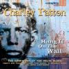 Charley Patton - Hang It On The Wall CD (Uk)