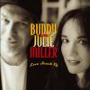 Miller, Buddy & Julie - Love Snuck Up CD