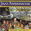 Scott Robinson - Jazz Ambassador: Scott Robinson Plays the Compositions of Louis