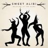 Sweet Alibi - Walking In The Dark CD
