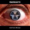 Radwaste - End Times Mixtape VINYL [LP]