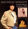 Michelle Wright - Michelle Wright CD