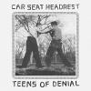Car Seat Headrest - Teens Of Denial VINYL [LP]