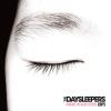 Daysleepers - Hide Your Eyes EP VINYL [LP] (BLK)