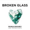 Decourcy, Michelle / Rocktarts - Broken Glass CD